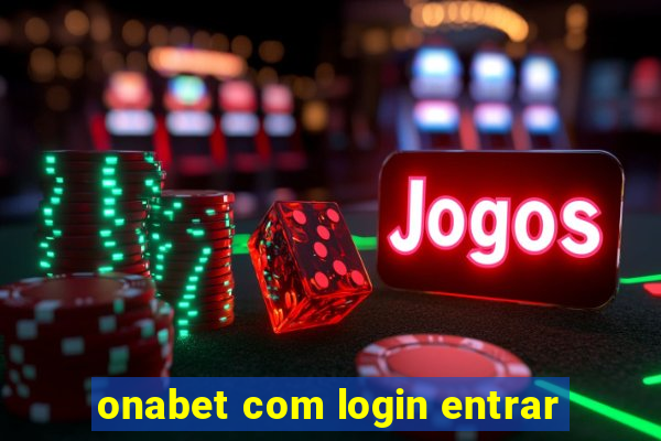 onabet com login entrar